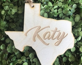 Katy Texas Tag Ornament - City hometown TX souvenir keepsake memory state wood laser engraved skyline welcome gift home 2022