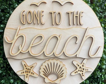 DIY Beach wood sign - Gone to the beach unfinished cut out door hanger wall decor craft supply sign kit blanks round wreath