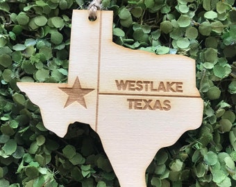 Westlake Texas Tag Ornament - City hometown TX souvenir keepsake memory state 2022 wood laser engraved welcome gift home