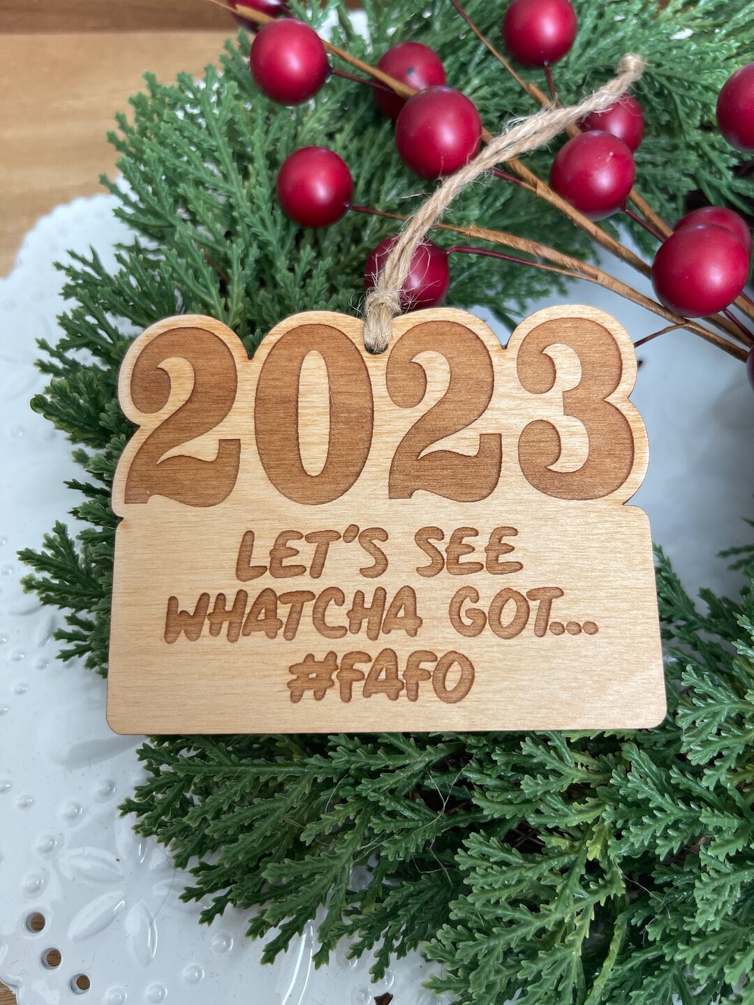 2023 Ornament Tag Car Charm FAFO Year Keepsake Reminder Etsy