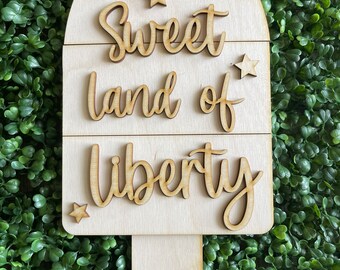 July 4th DIY sign - Sweet Land of Liberty USA America brave Independence Day USA Patriotic home decor door hanger