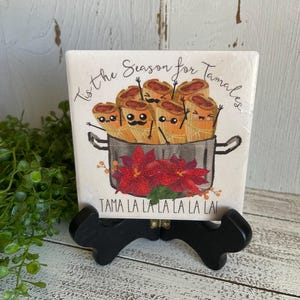 Tis the Season for Tamales - Christmas Coaster - Feliz Navidad foodie food humor funny white elephant Hispanic