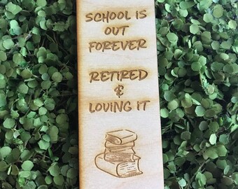 Retirement bookmark - Friend Coworker Farewell Good Luck employee teacher school administrators administration university college