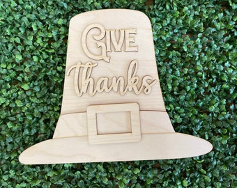 Thanksgiving DIY wood sign -  give thanks Hat Pilgrim unfinished cut out door hanger wall decor craft supply sign kit blanks  wreath sign