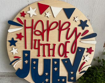 July 4th Wood sign - Independence Day USA Patriotic home decor door hanger round celebration party America 250th anniversary