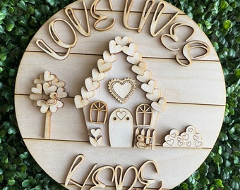 Valentine DIY wood sign - Love lives here House unfinished cut out door hanger wall decor craft supply kit blanks round wreath sign