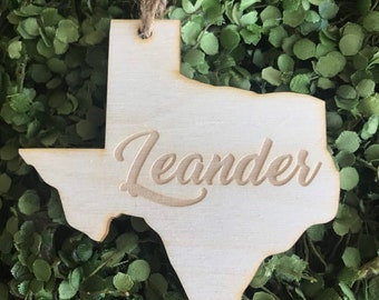 Leander Texas Tag Ornament - City hometown TX souvenir keepsake memory state 2020 wood laser engraved skyline welcome gift home