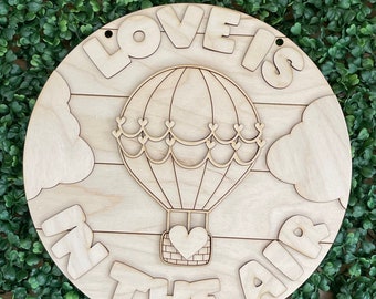 Valentine DIY wood sign - Love is in the Air unfinished cut out door hanger wall decor craft supply kit blanks round wreath sign