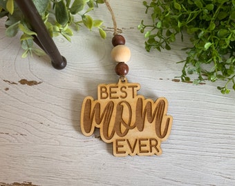 Best mom ever tag ornament car charm tassel - Mother’s Day gift present mother daughter son