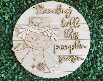 DIY Fall Scarecrow wood sign - Standing tall this pumpkin season unfinished cut out door hanger wall decor craft supply kit blanks round