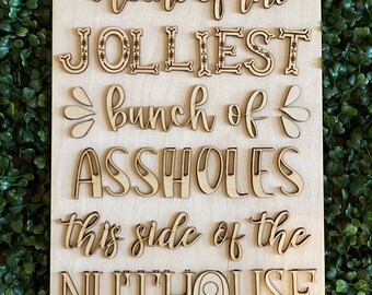 DIY wood sign - Jolliest Nuthouse unfinished cut out door hanger wall decor craft supply sign kit blanks round wreath sign