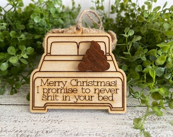 2024 Ornament tag Car Charm - I promise not to shit in bed poop year keepsake reminder humor funny