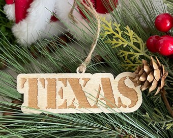 Texas Ornament - home TX souvenir keepsake memory state 2022 wood laser welcome gift home tag