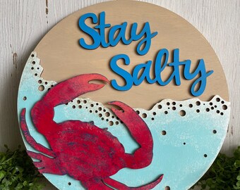 Coastal wood sign - Stay Salty Saltwater home decor house beach lake coast guest vacation funny sassy boating nautical fishing crab sea