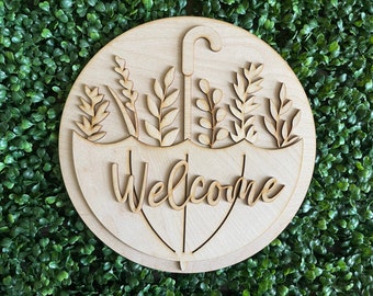 Spring DIY sign - Welcome umbrella home decor door hanger round wreath floral supply wreath center blank