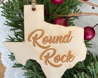 Round Rock Texas Tag Ornament - City hometown TX souvenir keepsake memory state wood laser engraved skyline welcome gift home 2023