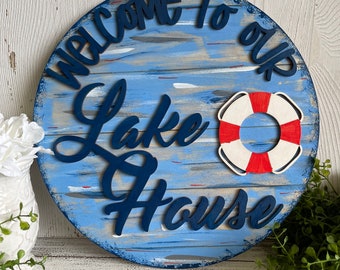 Welcome wood sign - Welcome to our Lake House hand painted finished door hanger wall decor round wreath sign leaner display shelf sitter
