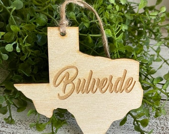 Bulverde Texas Tag Ornament - City hometown TX souvenir keepsake memory state wood laser engraved skyline welcome gift home small town