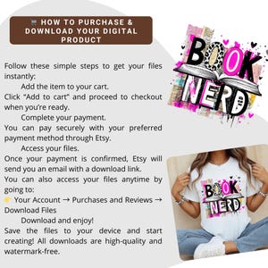 May include: A white t-shirt with the text "BOOK NERD" in a colorful design. The image also includes instructions on how to purchase and download digital products, with steps like adding to cart and completing payment.