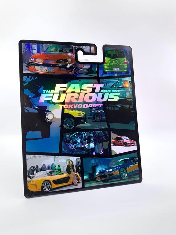 Tokyo Drift the Fast and the Furious Holographic Foil CUSTOM