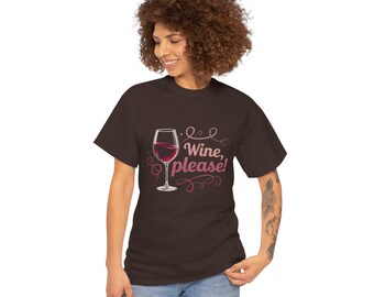 Wine Please t-shirt | Wine glass, party drinking shirt