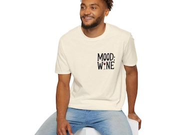Mood: Wine T-Shirt | Wine Glass Shirt