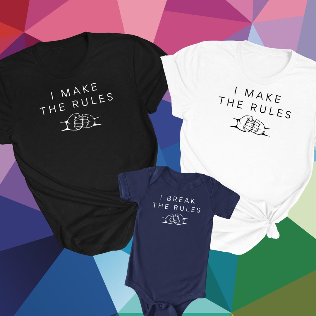I Make the Rules I Break the Rules Matching Shirt Funny Couple BFF ...