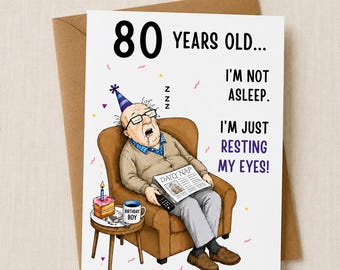 Divertente biglietto d'auguri per l'80° compleanno per nonno, papà, marito, fratello, uomo, traguardo degli 80 anni, umorismo sulla pensione, biglietto scherzoso sulla vecchiaia