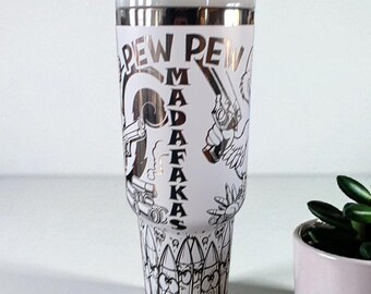 40 oz laser etched tumbler with Pew Pew design