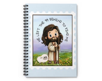 Jesus Shepherd Notebook: 'He Left the 99 Behind'