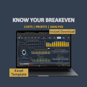 May include: A laptop displaying a financial analysis dashboard with charts and graphs. Text on the screen includes "Costs | Profits | Analysis." The image also features the text "Know Your Breakeven," "Instant Download," and "Excel Template."