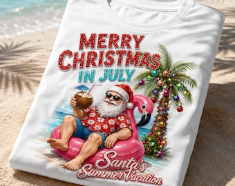 Christmas In July T Shirt Funny Summer Holiday Graphic Tee