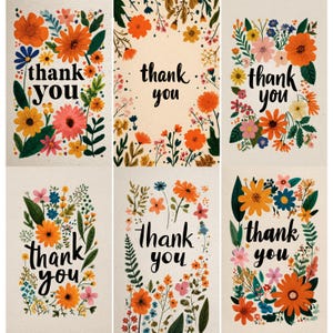 May include: A collection of six floral "Thank You" cards. Each card features a unique arrangement of colorful flowers, including orange, yellow, pink, and blue blooms, with the words "thank you" in a handwritten style font.
