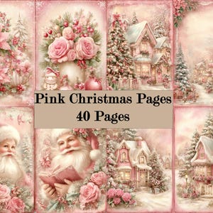 May include: A collage of pink Christmas-themed digital pages. The pages feature illustrations of Santa Claus, Christmas trees, houses, and floral arrangements. The text "Pink Christmas Pages 40 Pages" is displayed in the center.
