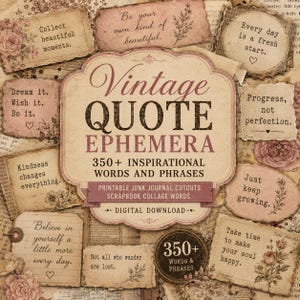Vintage Quote Ephemera, 350+ Inspirational Words and Phrases, Printable Junk Journal Cutouts, Scrapbook Collage Words, Digital Download