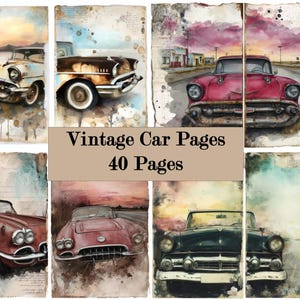 May include: A collection of vintage car illustrations on aged paper. The artwork features classic cars in various colors, including red, black, and cream, with a watercolor style. The text "Vintage Car Pages 40 Pages" is displayed in a banner.