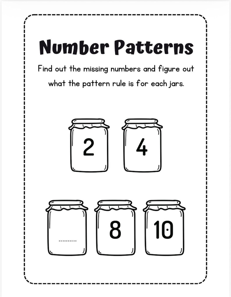 May include: Black and white worksheet titled "Number Patterns." The worksheet features illustrations of jars with numbers 2, 4, 8, and 10. The text prompts the user to find missing numbers and pattern rules.