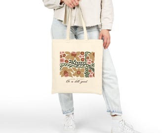 Floral Vine Illustration Tote Bag | 'And If Not, He Is Still Good'