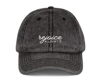 rejoice always script embroidery Cap | vintage washed baseball hat