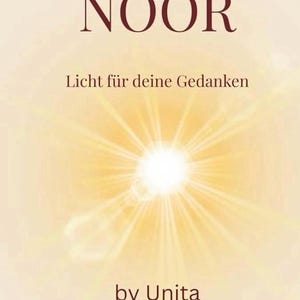 NOOR – Licht für deine Gedanken | Digitales Buch | Achtsamkeit,Motivation, Heilung | PDF | Inspirierendes E-Book