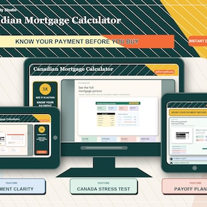 May include: A digital Canadian Mortgage Calculator interface displayed on a desktop monitor, a tablet, and a smartphone. The screens feature the text FinanceBuddy Studio, Canadian Mortgage Calculator, Know Your Payment Before You Buy, and Instant Download.