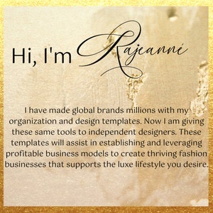 May include: A gold-toned background with the text "Hi, I'm Rajeanne" in black. Below, text describes design templates for fashion businesses. The image has a textured, artistic appearance.