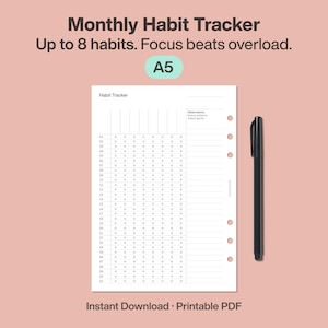 Puede incluir: Un PDF imprimible de seguimiento de hábitos mensuales A5 blanco con un bolígrafo negro. El rastreador incluye espacio para hasta 8 hábitos y tiene un diseño de cuadrícula para el seguimiento diario. El texto de la imagen dice "Monthly Habit Tracker" e "Instant Download Printable PDF."