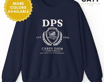 Dead Poets Carpe Diem Sweatshirt
