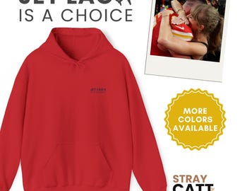 Jet Lag is a Choice - Embroidered Hoodie
