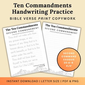 May include: Two handwriting practice sheets with the text "The Ten Commandments" and "Second Commandment". The sheets include Bible verses for tracing and learning. A circular graphic indicates the verse reference Exodus 20:4-6 KJV.