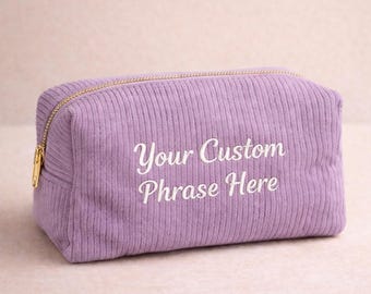 erweiterte Phrase Personalisierte Stickerei Cord Make-up Beutel Kulturbeutel Ein- oder zweizeilig Benutzerdefinierter Text Massengeschenke Firmenveranstaltung Team Favor Bag