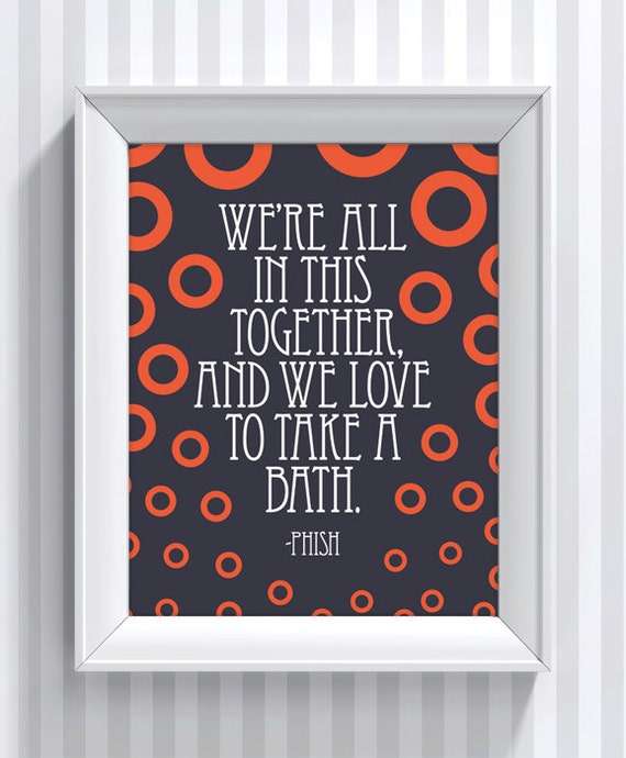 Phish Lyrics Bathtub Gin 11x14 poster print Etsy
