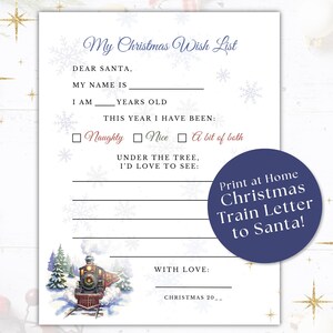 May include: A white Christmas wish list template featuring blue snowflake accents and a watercolor illustration of a steam train. The text includes My Christmas Wish List, Dear Santa, and checkboxes for Naughty, Nice, or A bit of both.