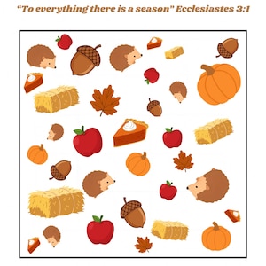 Könnte beinhalten: Ein I Spy Autumn Aktivitätsblatt mit dem Text I Spy Autumn und To everything there is a season Ecclesiastes 3:1. Das Raster enthält Illustrationen von Igeln, Eicheln, Kürbissen, roten Äpfeln, Heuballen, Herbstblättern und Tortenstücken.